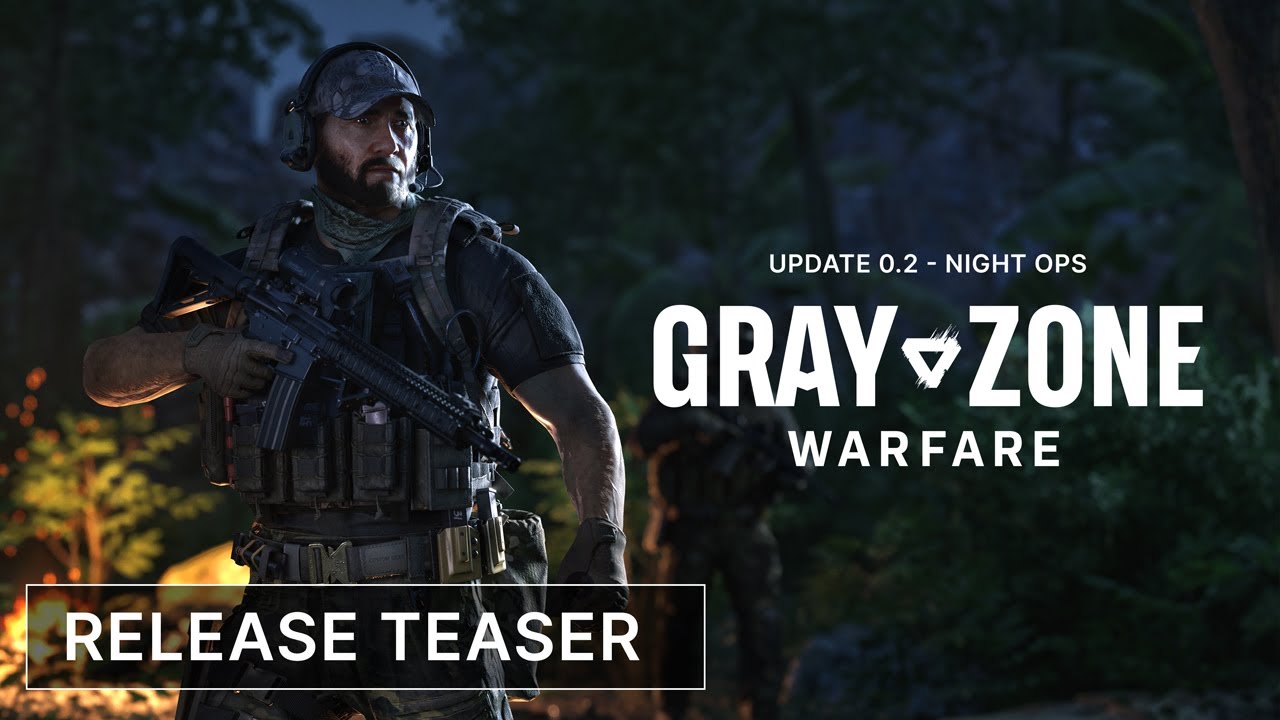 لمحبي اللعبة.. إطلاق تحديث Night Ops في Gray Zone Warfare بهذا التاريخ بتِلك المزايا 2 لمحبي اللعبة.. إطلاق تحديث Night Ops في Gray Zone Warfare بهذا التاريخ بتِلك المزايا